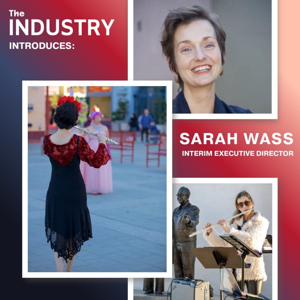 Graphic reading “The Industry introduces: Sarah Wass, Interim Executive Director,” with a smiling headshot of Sarah and two photos of her performing outdoors on flute.